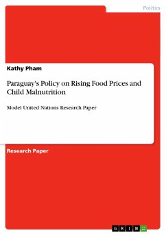 Paraguay's Policy on Rising Food Prices and Child Malnutrition - Pham, Kathy