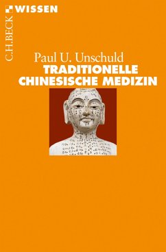 Traditionelle Chinesische Medizin (eBook, ePUB) - Unschuld, Paul U.