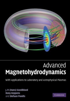 Advanced Magnetohydrodynamics (eBook, ePUB) - Goedbloed, J. P.