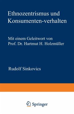 Ethnozentrismus und Konsumentenverhalten - Sinkovics, Rudolf