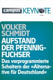 Aufstand der Pfennigfuchser (eBook, ePUB)