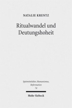 Ritualwandel und Deutungshoheit - Krentz, Natalie