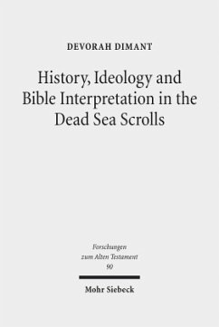 History, Ideology and Bible Interpretation in the Dead Sea Scrolls - Dimant, Devorah