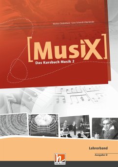 MusiX 2. Lehrerband. Ausgabe Deutschland - Detterbeck, Markus; Schmidt-Oberländer, Gero
