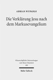 Die Verklärung Jesu nach dem Markusevangelium Die Verklärung Jesu nach dem Markusevangelium