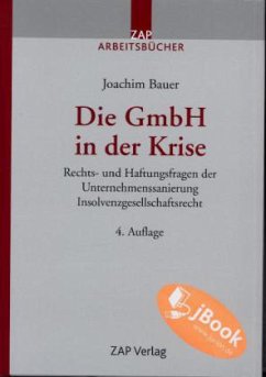 Die GmbH in der Krise - Bauer, Joachim