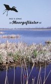 Moorgeflüster Moorgeflüster