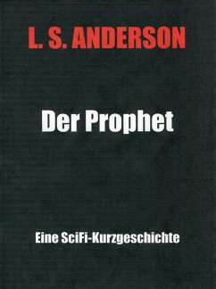 Der Prophet (eBook, ePUB) - LSAnderson