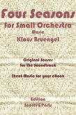 Four Seasons for Small Orchestra Music (eBook, ePUB)
