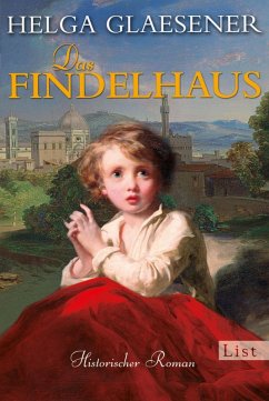 Das Findelhaus (eBook, ePUB) - Glaesener, Helga