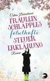 Fräulein Schläpples fabelhafte Steuererklärung (eBook, ePUB)
