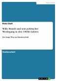 Willy Brandt und sein politischer Werdegang in den 1960er Jahren (eBook, ePUB)