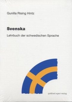 Svenska. Lehrbuch der schwedischen Sprache. - Rising Hintz, Gunilla