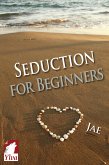 Seduction for Beginners (eBook, ePUB)
