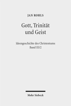 Gott, Trinität und Geist - Rohls, Jan