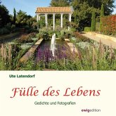 Fülle des Lebens