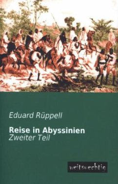 Reise in Abyssinien - Rüppell, Eduard