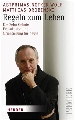 Regeln zum Leben (eBook, PDF) - Drobinski, Matthias; Wolf, Notker