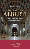 Leon Battista Alberti (eBook, PDF) Leon Battista Alberti (eBook, PDF)