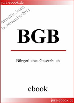 BGB - Bürgerliches Gesetzbuch - E-Book - Aktueller Stand: 18. November 2011 (eBook, ePUB) - Deutscher Gesetzgeber