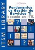Fundamentos de Gestión de Servicios TI ITILV2 (eBook, PDF)