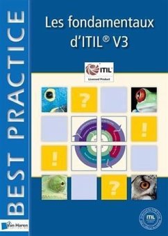Les Fondamentaux d - ITIL® V3 (eBook, PDF) - Bon, Jan van; Jong, Arjen de; Kolthof, Axel; Pieper, Mike; Tjassing, Ruby; Veen, Annelies van der; Verheijen, Tieneke