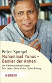 Muhammad Yunus - Banker der Armen (eBook, PDF)