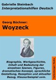 Woyzeck - Lektürehilfe und Interpretationshilfe. Interpretationen und Vorbereitungen für den Deutschunterricht. (eBook, ePUB)