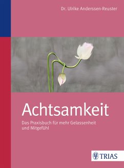 Achtsamkeit (eBook, PDF) - Anderssen-Reuster, Ulrike