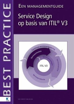 Service Design op basis van ITIL® V3 - Een Management Guide (eBook, PDF) - Bon, Jan van; Jong, Arjen de; Kolthof, Axel; Pieper, Mike; Tjassing, Ruby; Veen, Annelies van der; Verheijen, Tieneke