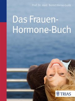 Das Frauen-Hormone-Buch (eBook, ePUB) - Kleine-Gunk, Bernd