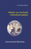 Wilhelm von Humboldts Theorie der Bildung interkulturell gelesen (eBook, PDF)