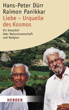 Liebe - Urquelle des Kosmos (eBook, PDF) - Dürr, Hans-Peter; Panikkar, Raimon