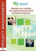 Wegwijzer voor modellen voor organisatievolwassenheid bij projectmanagement (eBook, PDF)