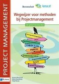 Wegwijzer voor methoden bij Projectmanagement - 2de geheel herziene druk (eBook, PDF)