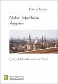 Mafish Mushkella, Ägypten (eBook, PDF)