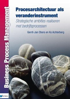 Procesarchitectuur als veranderinstrument (eBook, PDF) - Obers, Gerrit-Jan; Achterberg, Ko