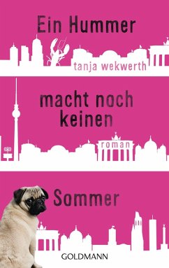 Ein Hummer macht noch keinen Sommer (eBook, ePUB) - Wekwerth, Tanja