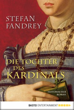 Die Tochter des Kardinals (eBook, ePUB) - Fandrey, Stefan