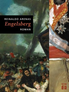 Engelsberg (eBook, ePUB) - Arenas, Reinaldo