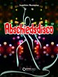 Abschiedsdisco (eBook, ePUB) - Bild 1