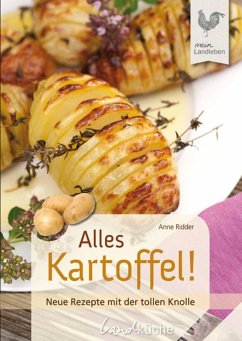 Alles Kartoffel (eBook, ePUB) - Ridder, Anne