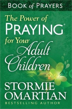 The Power of Praying for Your Adult Children Book of Prayers - Omartian, Stormie