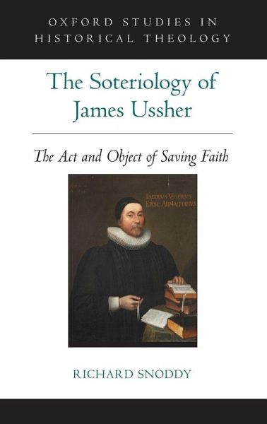 Soteriology of James Ussher Soteriology of James Ussher