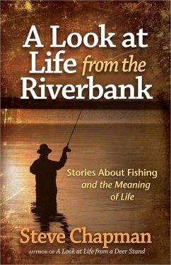 Look at Life from the Riverbank - Chapman, Steve