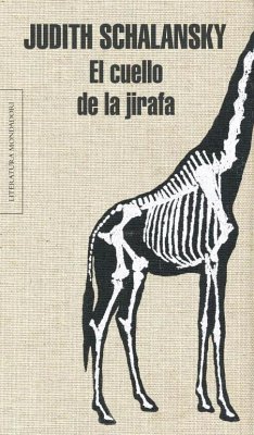 El cuello de la jirafa - Schalansky, Judith