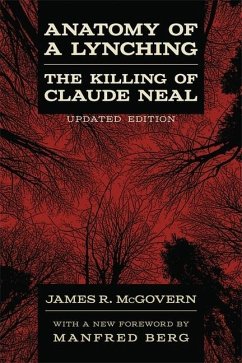 Anatomy of a Lynching - McGovern, James R