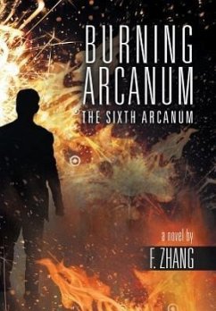 Burning Arcanum - Zhang, F.