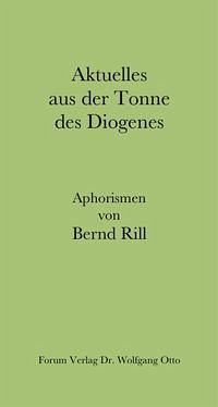 Aktuelles aus der Tonne des Diogenes