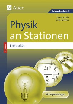 Physik an Stationen Spezial Elektrizität - Behr, Verena;Lämmer, Julia